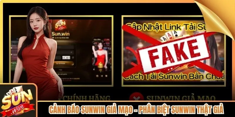 Cảnh báo Sunwin giả mạo